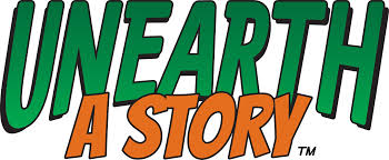 Unearth a Story